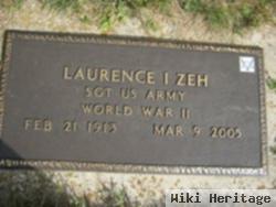 Laurence I. "tom" Zeh