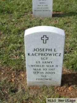 Joseph L "joe" Kacprowicz