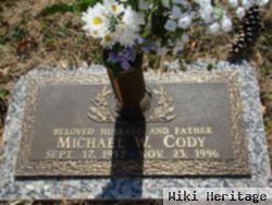 Michael W. Cody