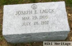 Joseph E Lauck