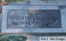 Joseph F Mayhew