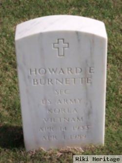 Howard E Burnette