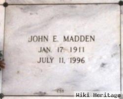 John E Madden