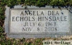 Angela Dea Echols Hinsdale