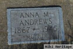 Anna M Andrews