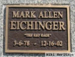 Mark Allen "the Red Rage" Eichinger