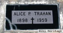 Alice P. Trahan