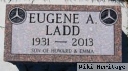 Eugene A Ladd