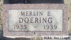 Merlin E Doering