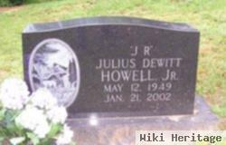 Julius Dewitt "j. R." Howell, Jr