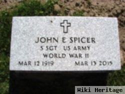 John E Spicer