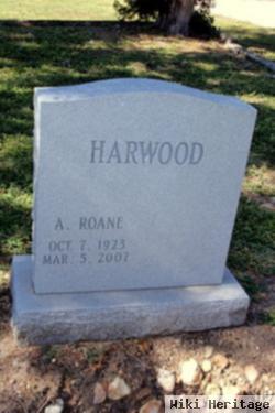 A. Roane Harwood