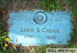 Lewis E Crease