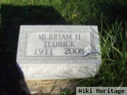 Merriam H "mary" Miller Tedrick