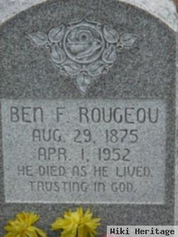 Ben F Rougeou