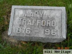 Mary L Trafford