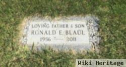 Ronald E Blaul