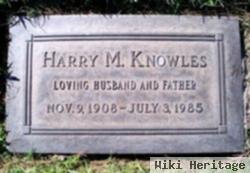 Harry M Knowles