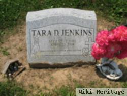 Tara D Jenkins
