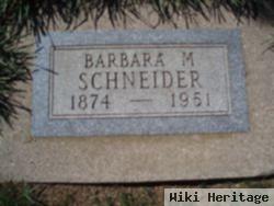 Barbara M. Leikam Schneider