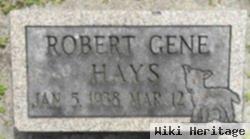 Robert Gene Hays