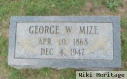 George W. Mize