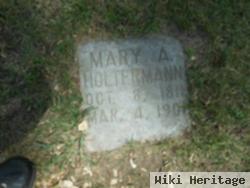 Mary A. Holtermann