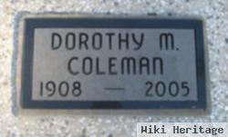 Dorothy M. Coleman