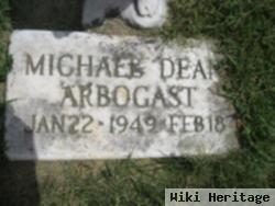 Michael Dean Arbogast