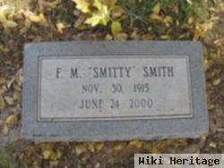 F. M. "smitty" Smith