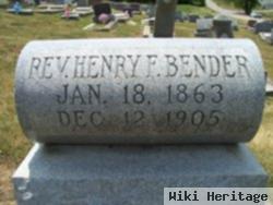 Rev Henry F. Bender