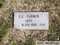 S E Turner