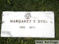 Margaret E. Dye