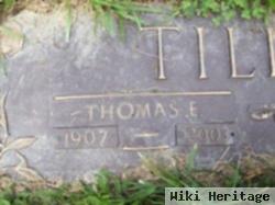 Thomas E Tillett