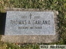 Thomas A Garland