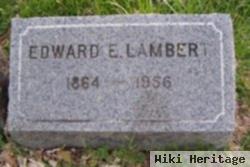 Edward E. Lambert