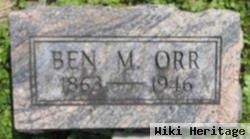 Ben M Orr