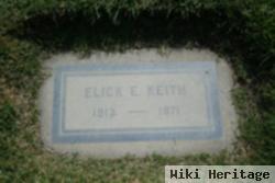 Elick E Keith