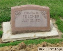 Virginia M Kaibel Fulcher