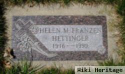 Helen Magdaline Zettinger Franzen Hettinger