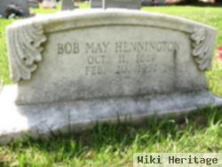 Robert May "bob" Hennington