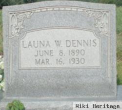 Launa Estelle White Dennis