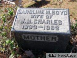 Caroline M Boyd Charles