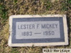 Lester F. Mickey