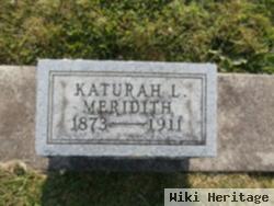 Katurah L. "katie" Meridith