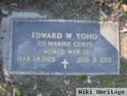 Edward W Yoho