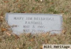 Mary Jim Delbridge Randall