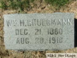 William H Bruegmann