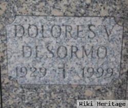 Dolores V Desormo