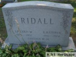 Lincoln M Ridall, Jr